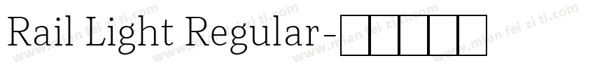 Rail Light Regular字体转换